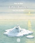 Lilla isbjrnen : Vart ska du ka?