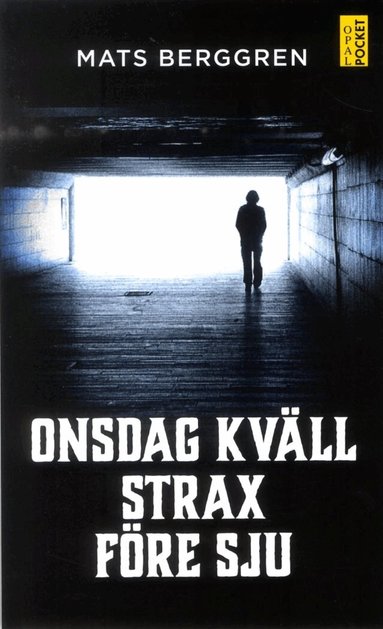 Mats Berggren - Onsdag kväll strax före sju, Pocket