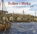 Folket i Birka : på vikingarnas tid