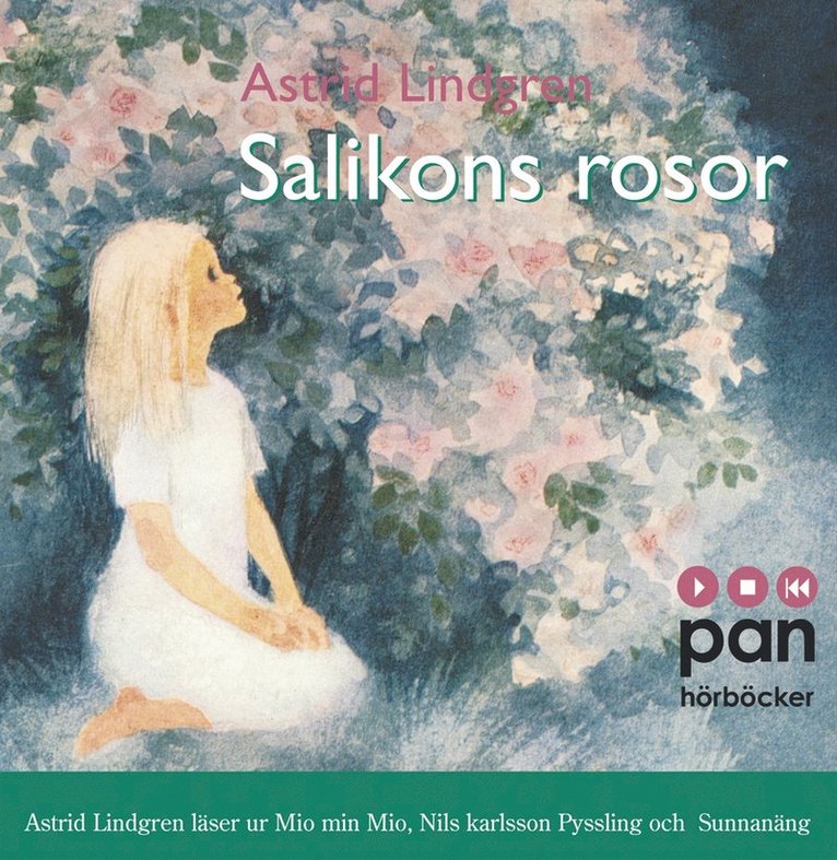 Astrid Lindgren - Salikons rosor  Astrid Lindgren, CD-bok