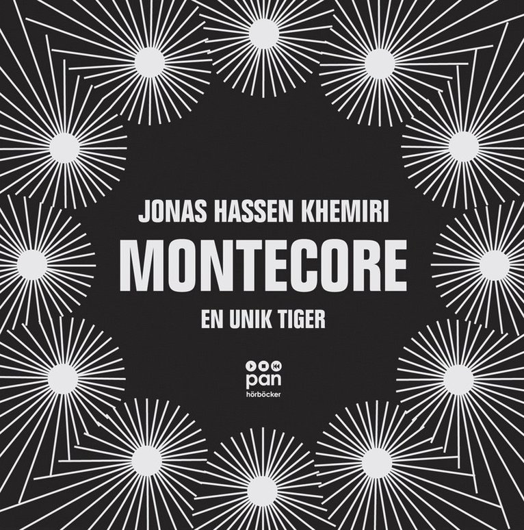 Jonas Hassen Khemiri - Montecore : En unik tiger, CD-bok