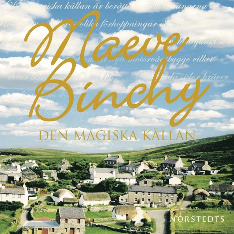 Maeve Binchy - Den magiska källan, CD-bok