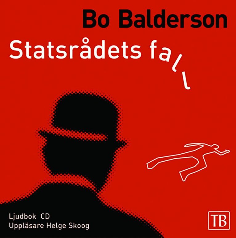 Bo Balderson - Statsrådets fall, Ljudbok
