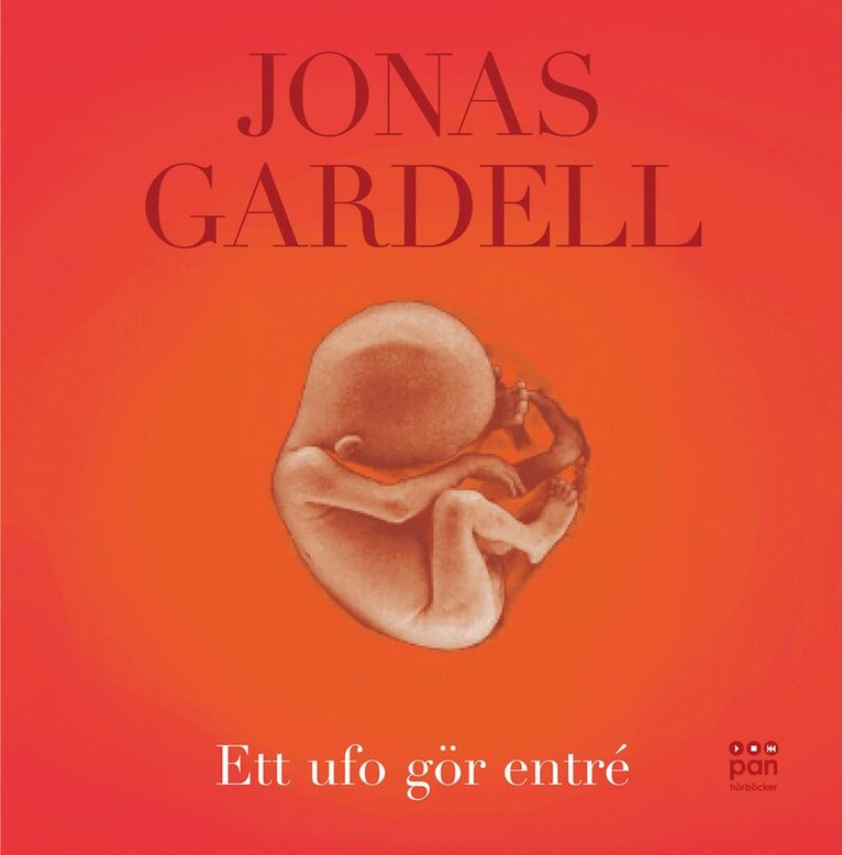 Jonas Gardell - Ett ufo gör entré, Ljudbok