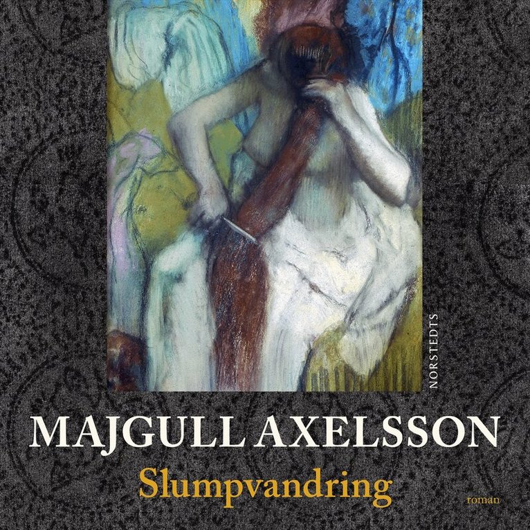 Majgull Axelsson - Slumpvandring, Ljudbok