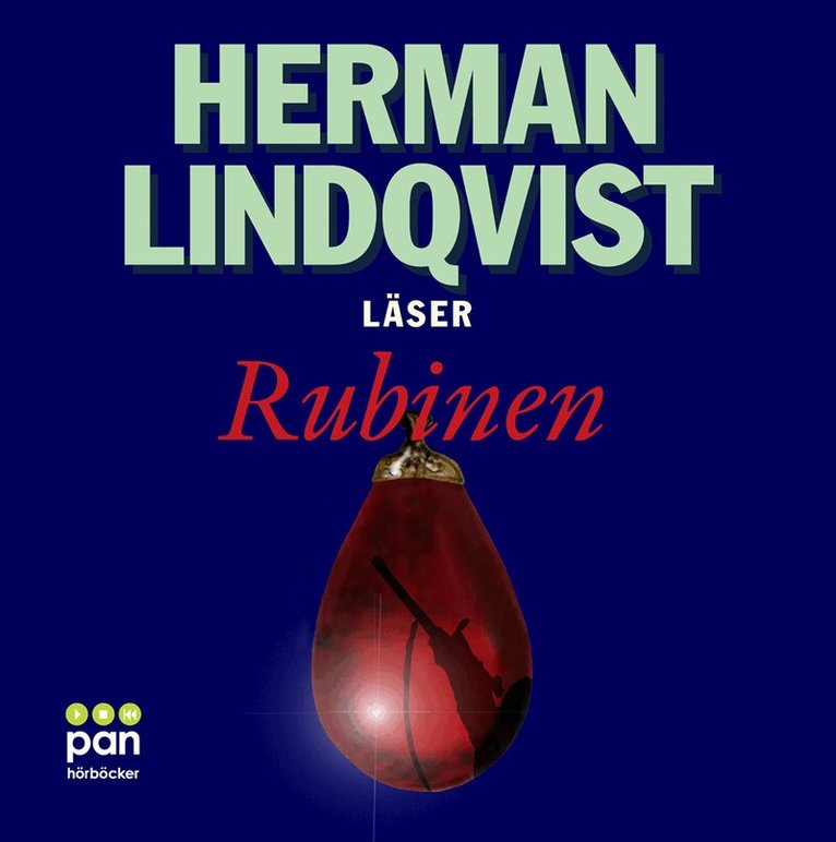 Herman Lindqvist - Rubinen, Ljudbok