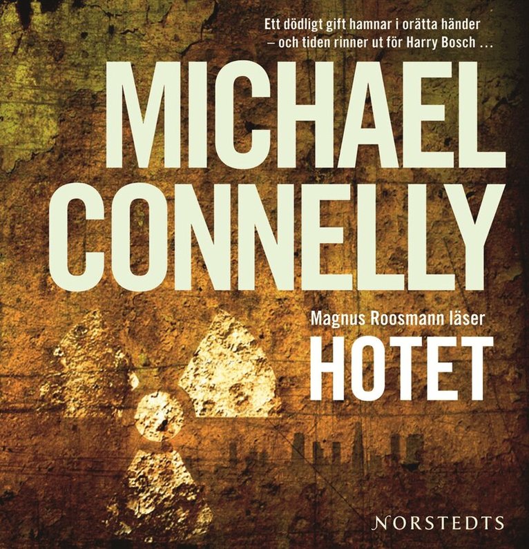 Michael Connelly - Hotet, CD-bok