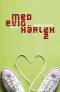 Med evig k�rlek 2