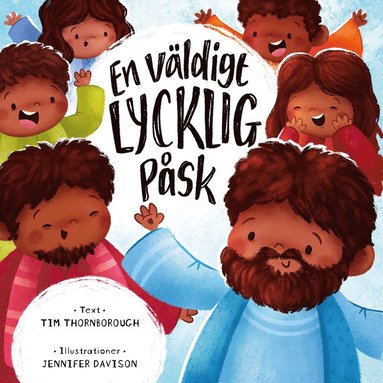 En väldigt lycklig påsk av Tim Thornborough
