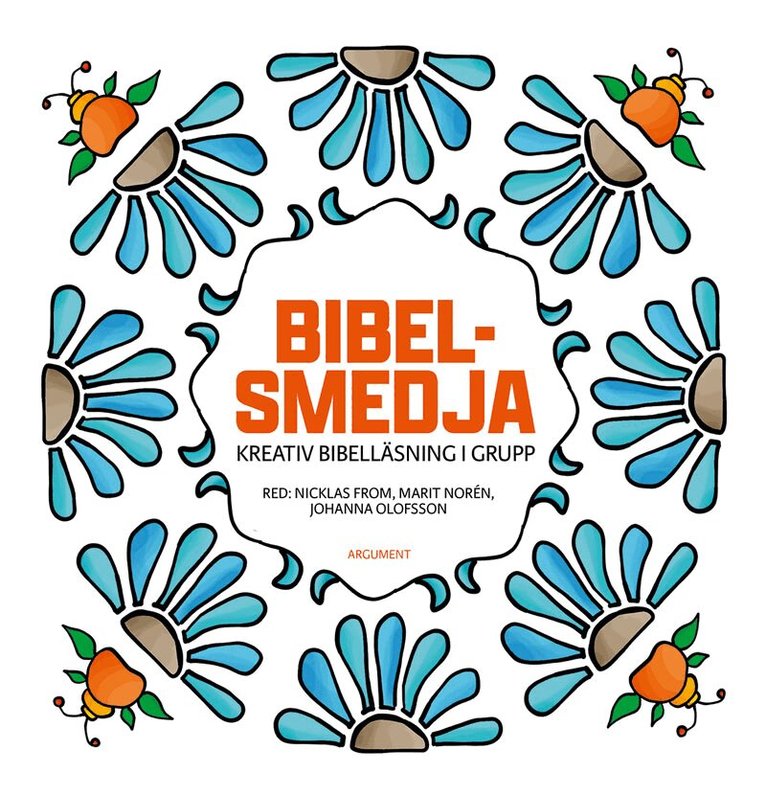 Bibelsmedja : kreativ bibelläsning i grupp, Inbunden