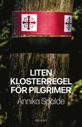 Liten klosterregel fr pilgrimer