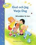 Gud och jag varje dag : 365 andakter fr barn