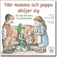 e-Bok När mamma och pappa skiljer sig  en bok för barn om skilsmässor