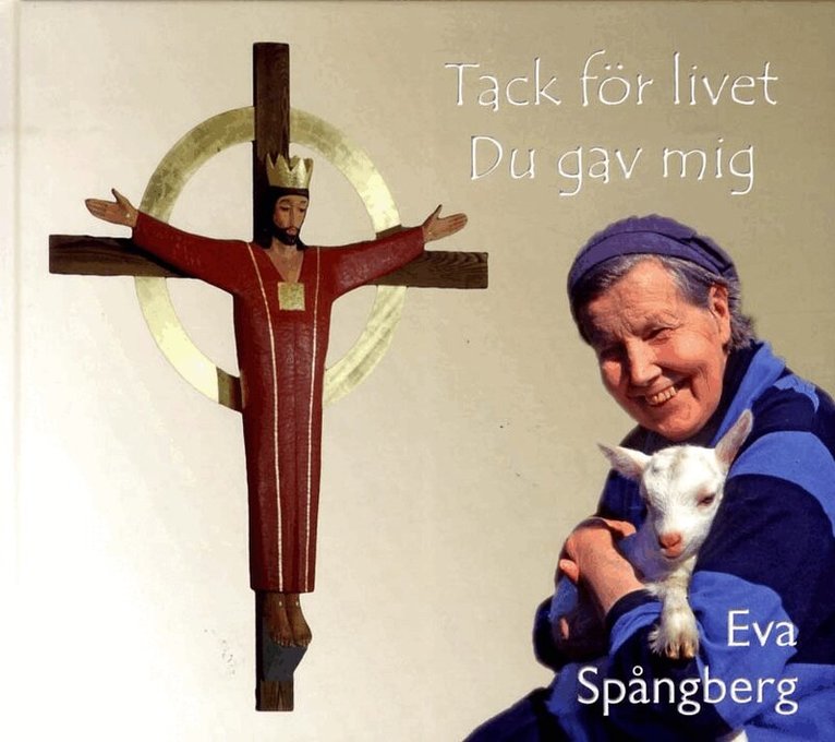 Tack för livet du gav mig, Inbunden