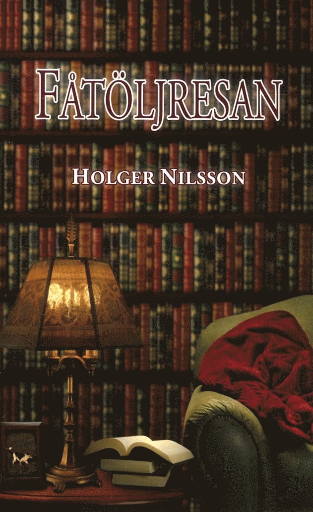Holger Nilsson - Fåtöljresan, Häftad