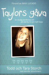 e-Bok Taylors gåva  en modig berättelse om att skänka liv och nytt hopp