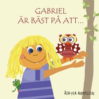 e-Bok Gabriel är bäst på att...