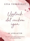 Uppt�ck det vackra igen