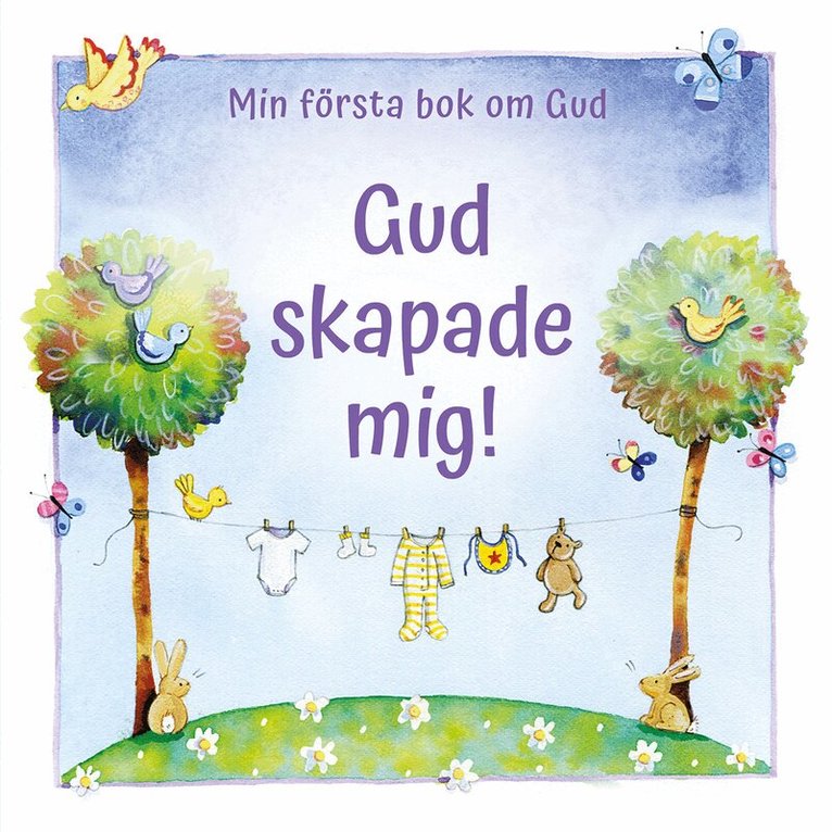 Sally Ann Wright - Gud skapade mig, Kartonnage. Tillgänglighet: Lägg i varukorg