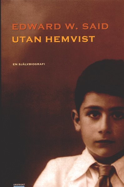 Edward W. Said - Utan hemvist, Inbunden