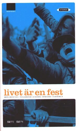 Anders Löwstedt - Livet är en fest, Pocket