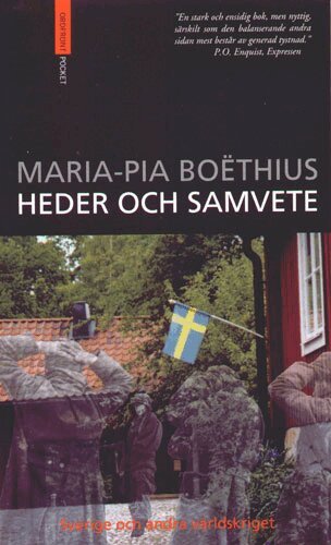 MariaPia Boëthius - Heder och samvete  Sverige och andra världskriget, Pocket