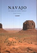 Navajo - Att tänka och vandra i skönhet