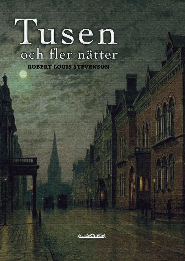 Robert Louis Stevenson - Tusen och fler nätter, Häftad