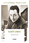 Albert Camus : varken offer eller bdel
