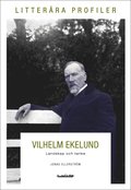 Vilhelm Ekelund. Landskap och tanke