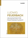 Grundsatser fr framtidens filosofi