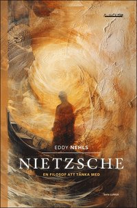 Nietzsche : en filosof att tnka med