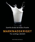 Marknadskriget : tio verkliga rättsfall