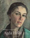 Agda Holst : livet, konsten