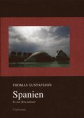 Spanien : en stat, flera nationer