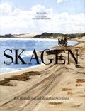 Skagen - En skandinavisk konstnärskoloni