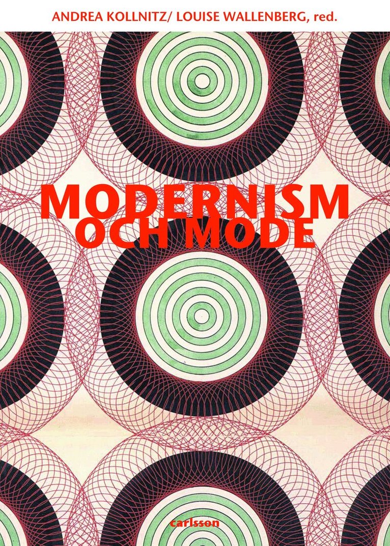 Modernism och mode, Häftad