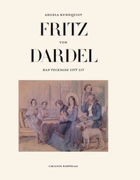 e-Bok Fritz von Dardel  han tecknade sitt liv