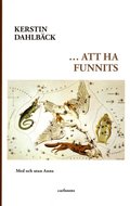 Att ha funnits : med och utan Anna