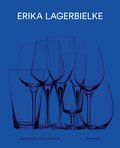 Erika Lagerbielke : Form fr alla sinnen