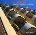 Balkonger : besiktning, reparation, underhll
