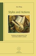 Styles and Actions : paradoxes and agreements in the conservatory teacher's practice