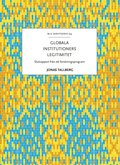 Globala institutioners legitimitet : slutrapport från ett forskningsprogram