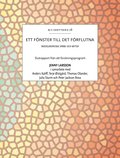 Ett f�nster till det f�rflutna : indoeuropeiska spr�k och myter