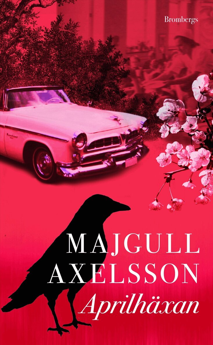 Majgull Axelsson - Aprilhäxan, E-bok