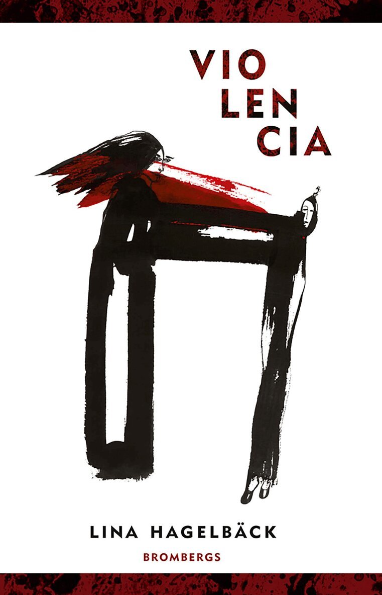 Lina Hagelbäck - Violencia, E-bok