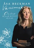 Väninnekören : om livet bland kvinnor och män