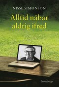 Alltid nåbar aldrig ifred