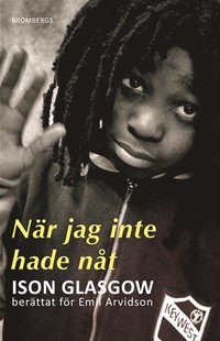 e-Bok När jag inte hade nåt <br />                        E bok