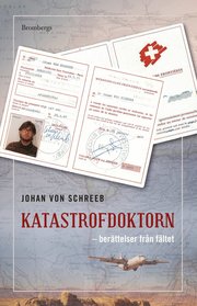 Katastrofdoktorn : berättelser från fältet